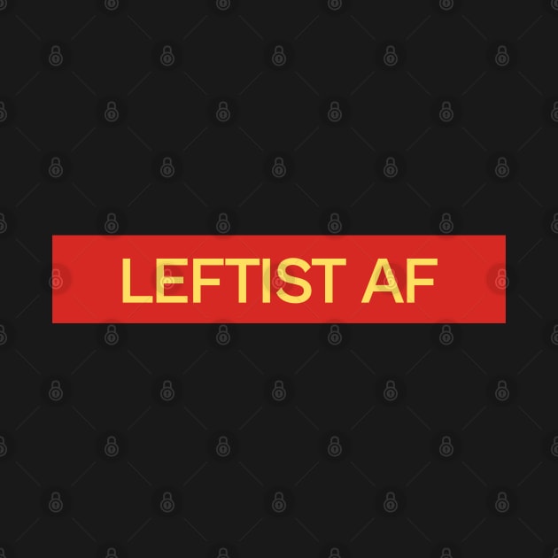 Leftist AF - Leftism Political Affiliation by Football from the Left