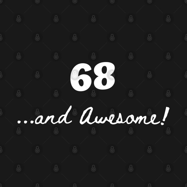 68 and awesome by Comic Dzyns