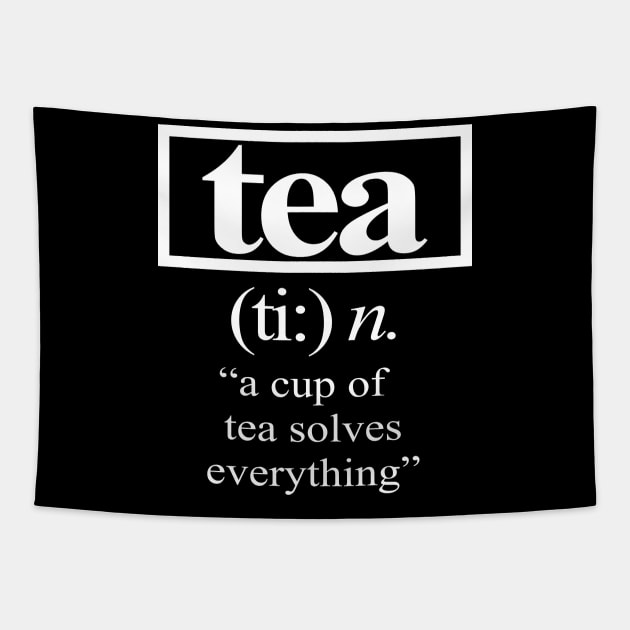 'A Cup of Tea Solves Everything' Cute Tea Lover Gift Tapestry by ourwackyhome