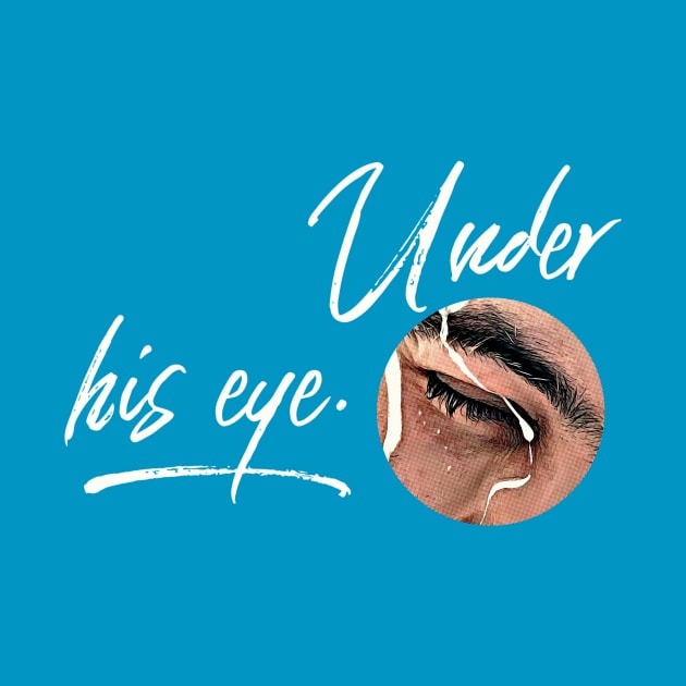 Under His Eye by JasonLloyd