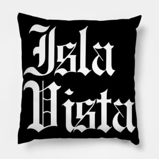 Isla Vista Gothic City Neighborhood Beach University Pride Pillow