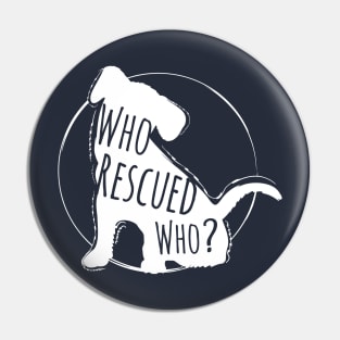 Rescued Animals (dog) Pin