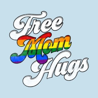 Free Mom Hugs T-Shirt