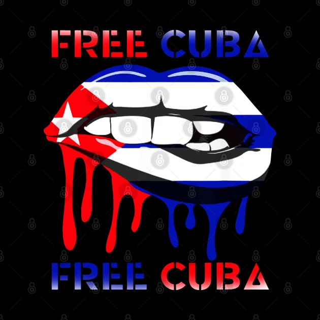 Cuba Flag and Lips Free Patria Cuban Pride y Vida by dyazagita