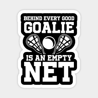 Behind Every Goalie is an Empty Net Magnet