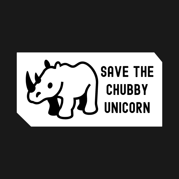 Save The Chubby Unicorn by Horisondesignz