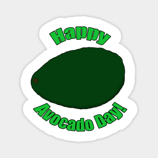 Happy Avocado Day! Magnet