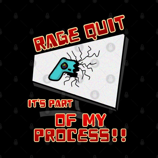 Rage Quit it's part of my process! by Joselo Rocha Art