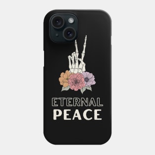 Eternal peace, skeleton hand, flowers Phone Case