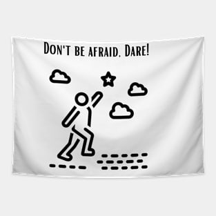 Dont be afraid Tapestry