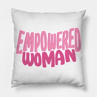 Empowered Woman Pillow