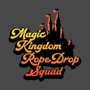 Magic Kingdom Rope Drop Squad T-Shirt