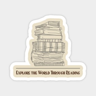 Explore the World Through Reading Magnet