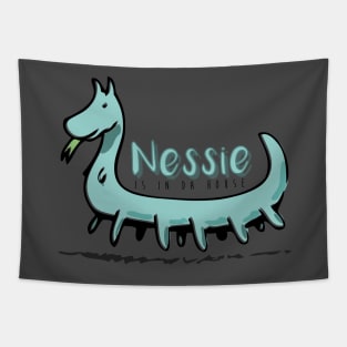 Nessie is in da house Tapestry