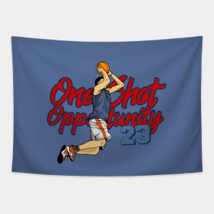 Beautiful Nice One Shot One Opportunity Basketball with number 23 T-Shirt Tapestry