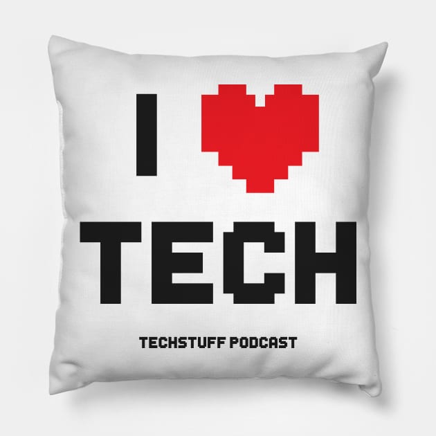 I Heart Tech Pillow by TechStuff