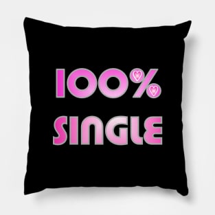 1980s Funny Singles Awareness Day Single Life Pillow