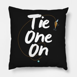 Tie One On Fly Fishing Shirts - Fishing Gear Shirt Pillow