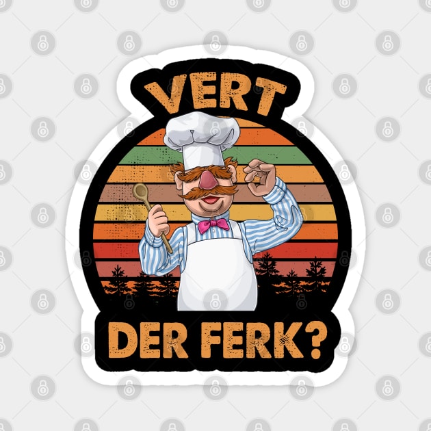 Vert Der Ferk The Swedish Chef Magnet by PopcornShow