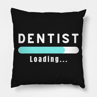 Dentist Loading Pillow