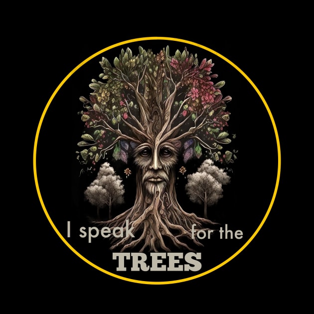 I Speak for the Trees, Earth Day by AtkissonDesign