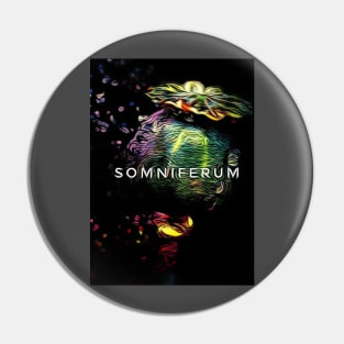 Somniferum Pin