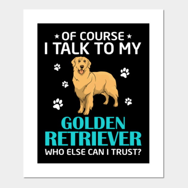golden retriever talking funny