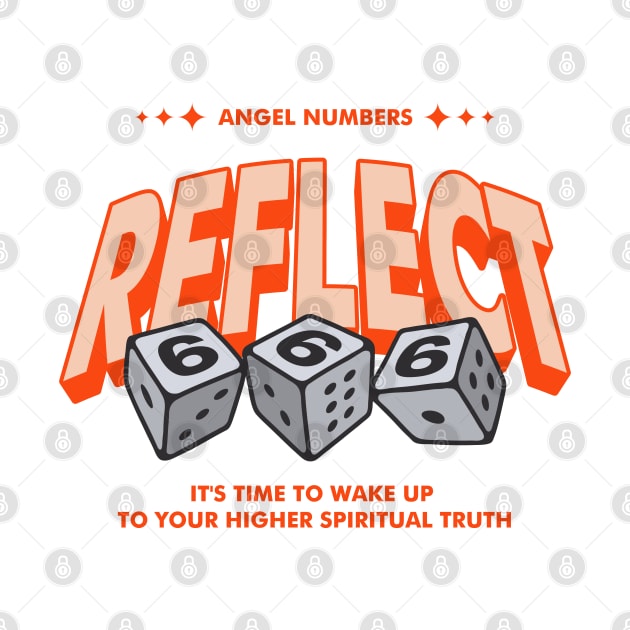 Angel Numbers 666 Reflect word lettering art by idbihevier