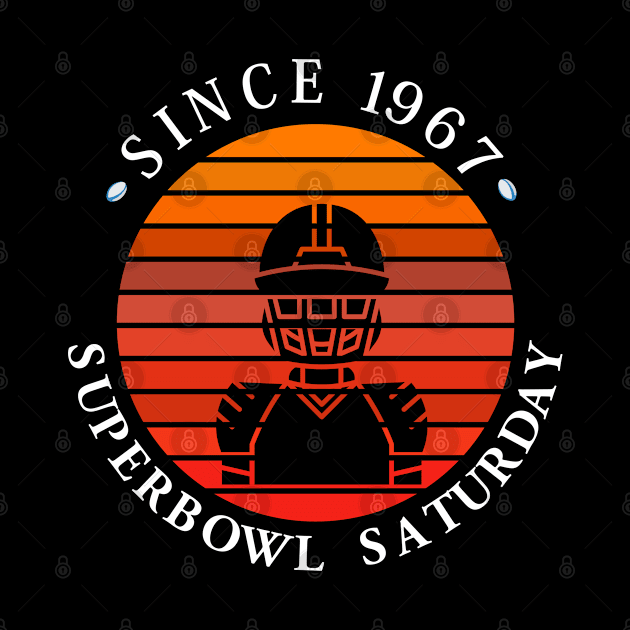 Since 1967 Super Bowl Saturday Vintage Sunset by Rechtop