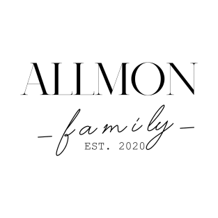 Allmon Family EST. 2020, Surname, Allmon T-Shirt