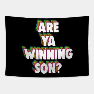 Are Ya Winning, Son? Meme Tapestry