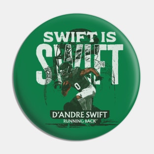 D'Andre Swift Philadelphia Swift Is Swift Pin