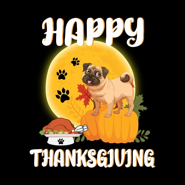 Pug Seeing Turkey Dish Happy Halloween Thanksgiving Merry Christmas Day by Cowan79