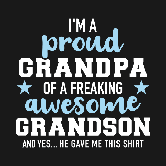 Proud grandpa of an awesome grandson by Designzz