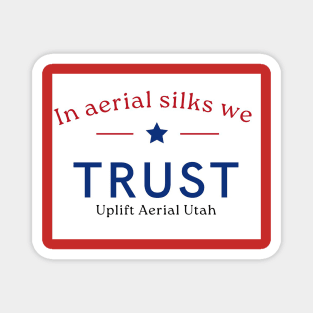 in Aerial we trust Magnet