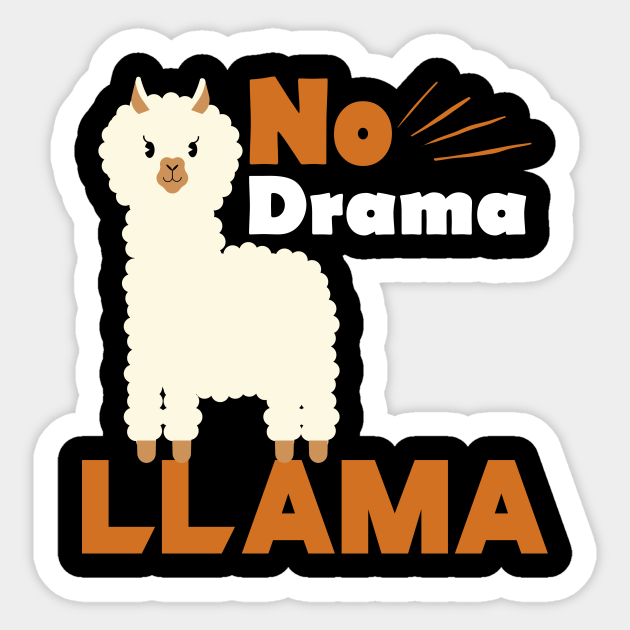 No Drama Llama - No Drama Llama - Sticker