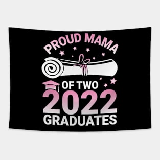 Proud Mama Of Two 2022 Graduates Seniors Class Of School Day Tapestry