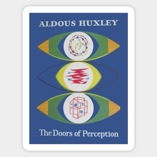 31+ The Doors Of Perception Aldous Huxley PNG