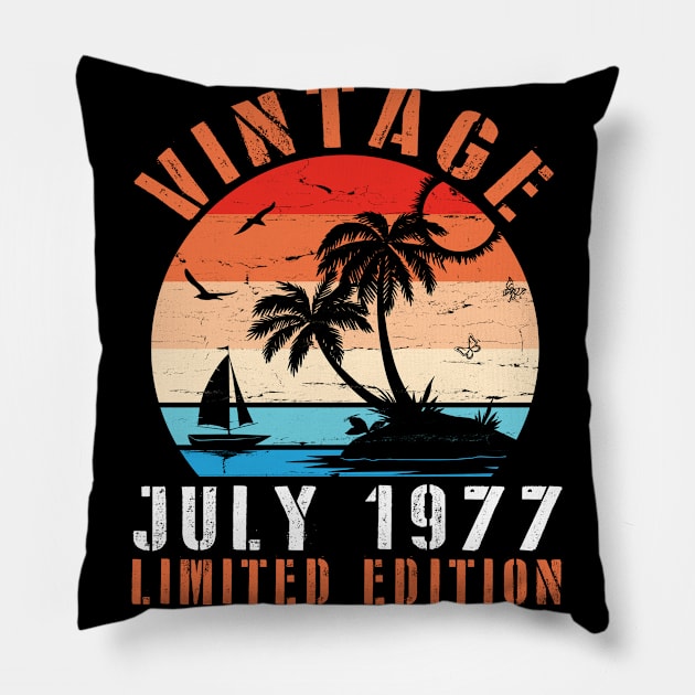 Vintage July 1977 Limited Edition Happy Birthday Papa Dad Mom Brother Sister Cousin Son 43 Years Old Pillow by DainaMotteut