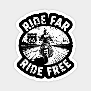 Route 66 Ride Far Ride Free Motorcycle Enthusiast Magnet
