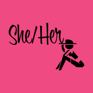 She/her with figure T-Shirt