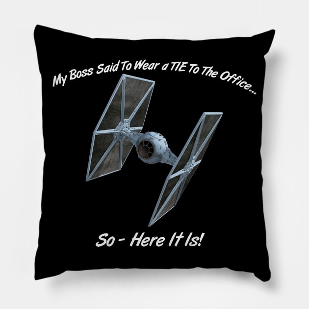 Wearing a TIE to the Office... Pillow by RGDesignIT