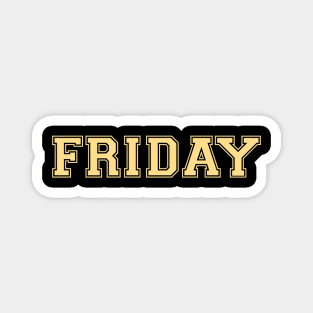 Luxurious Black and Gold Shirt of the Day -- Friday Magnet