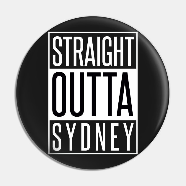 STRAIGHT OUTTA SYDNEY Pin by xaviertodd