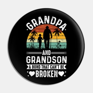 Grandpa And Grandson A Bond That Can't be Broken Pin