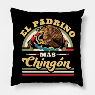 El Padrino Mas Chingon Funny Mexican Flag Cool Godfather Pillow