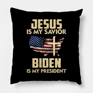Jesus is my savior Biden is my president Pillow