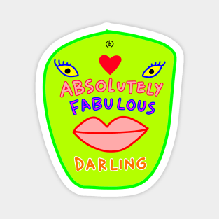 Absolutely fabulous darling green face Magnet