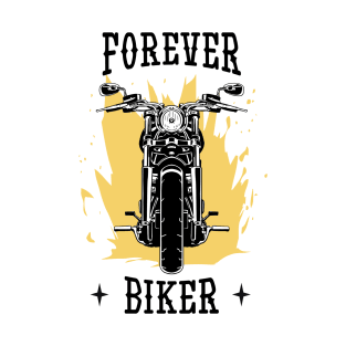 Forever biker T-Shirt