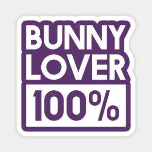 Bunny Lover 100% Magnet
